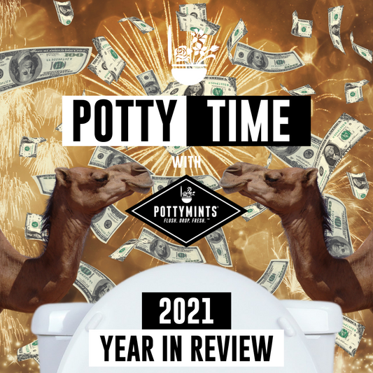 2021 Year in Review! | Potty Time with POTTYMINTS (Ep. 33)