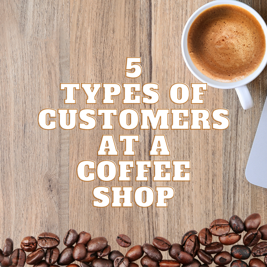 POTTYMINTS: 5 Types Of Customers at a Coffee Shop!
