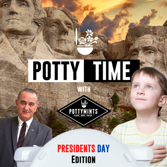 Potty Time with POTTYMINTS | President's Day Edition!