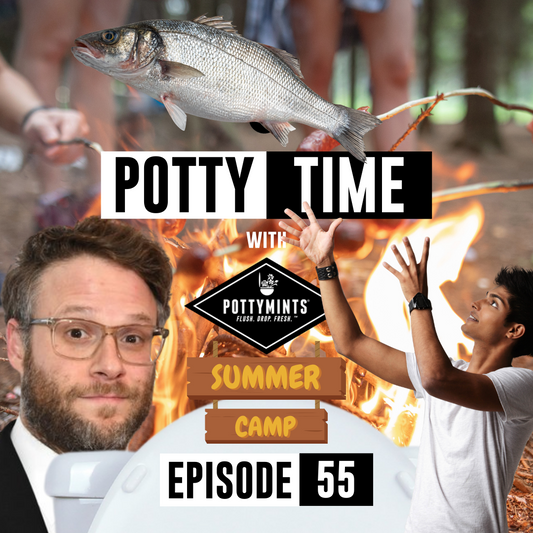 🚽🏕Summer Camp... and Seth Rogen 🏕🚽| Potty Time with POTTYMINTS (Ep. 55)