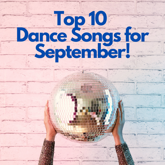 POTTYMINTS: Top 10 Dance Songs for September!
