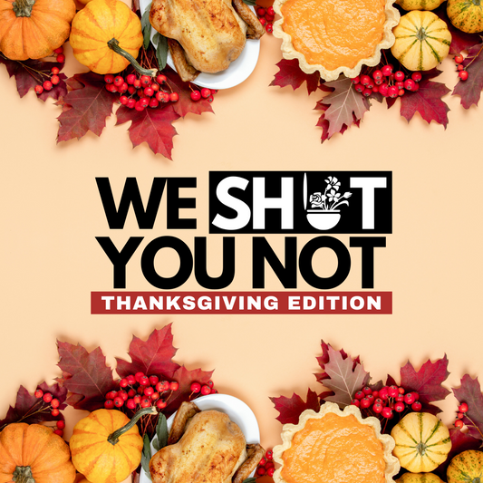 POTTYMINTS: We Sh*t You Not - Thanksgiving Edition!